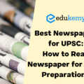 List of Best Newspaper to read for UPSC Preparation | Edukemy Blog