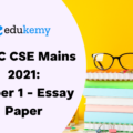 UPSC CSE Mains 2021: Paper 1 – Essay Paper