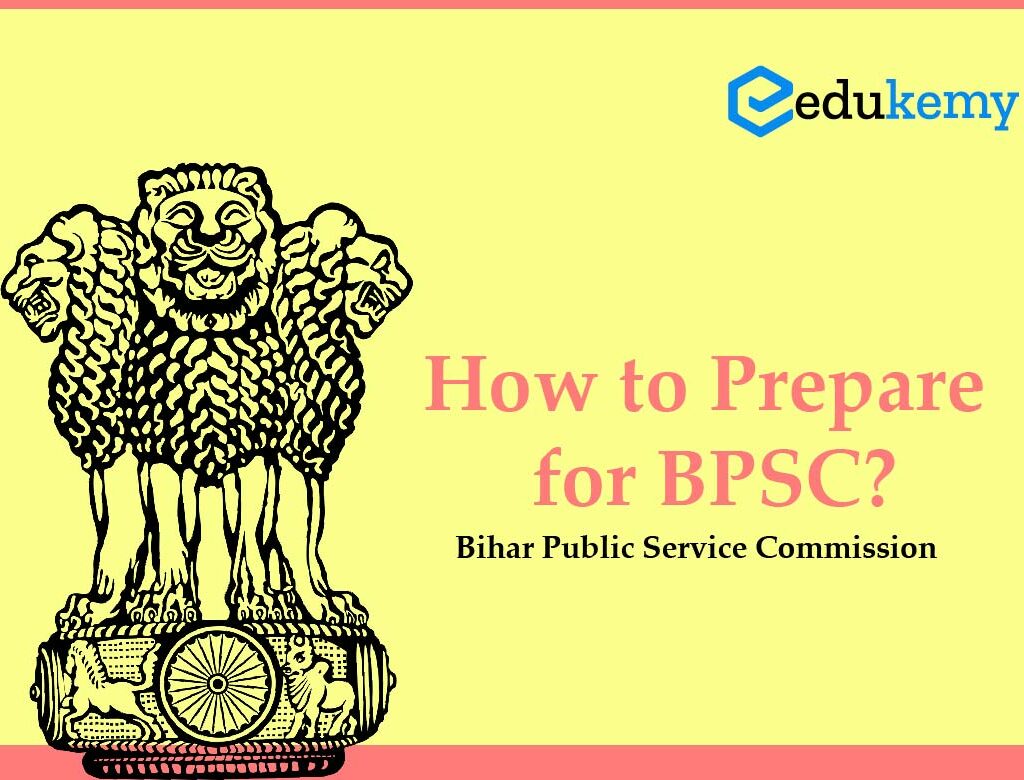 How to Prepare for Bihar Public Service Commission (BPSC) ?