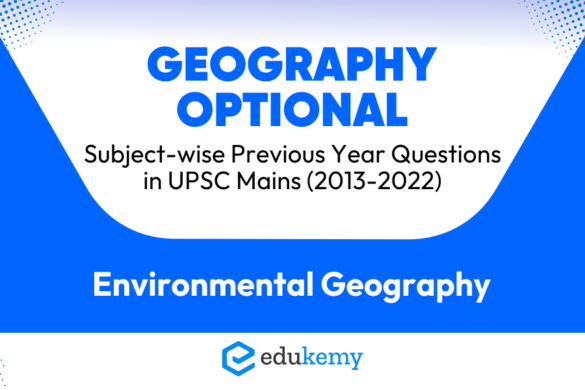 Geography Optional Subject Wise Previous Year Questions In Upsc Mains Resources 2013 2022 Blog Geography Optional Subject Wise Previous Year Questions In Upsc Mains Resources 2013 2022 Blog