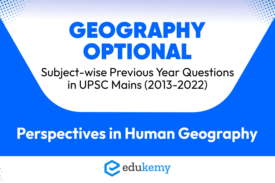 Geography Optional Perspectives in Human Geography