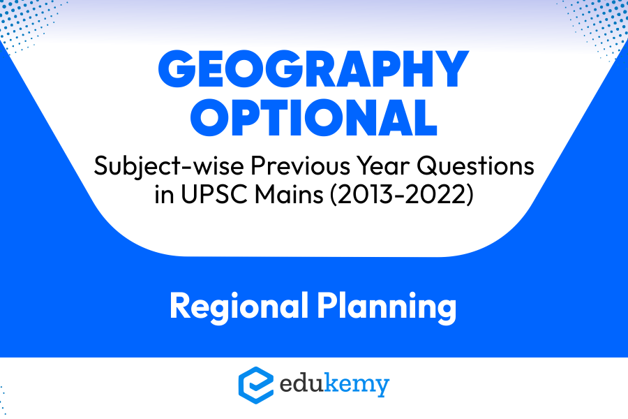 Geography Optional Regional Planning