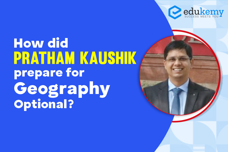 How did Pratham Kaushik prepare for Geography Optional