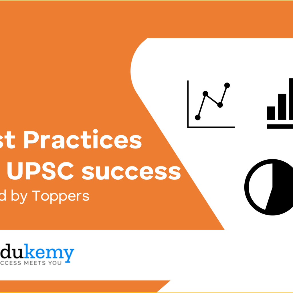 Best Practices for UPSC success