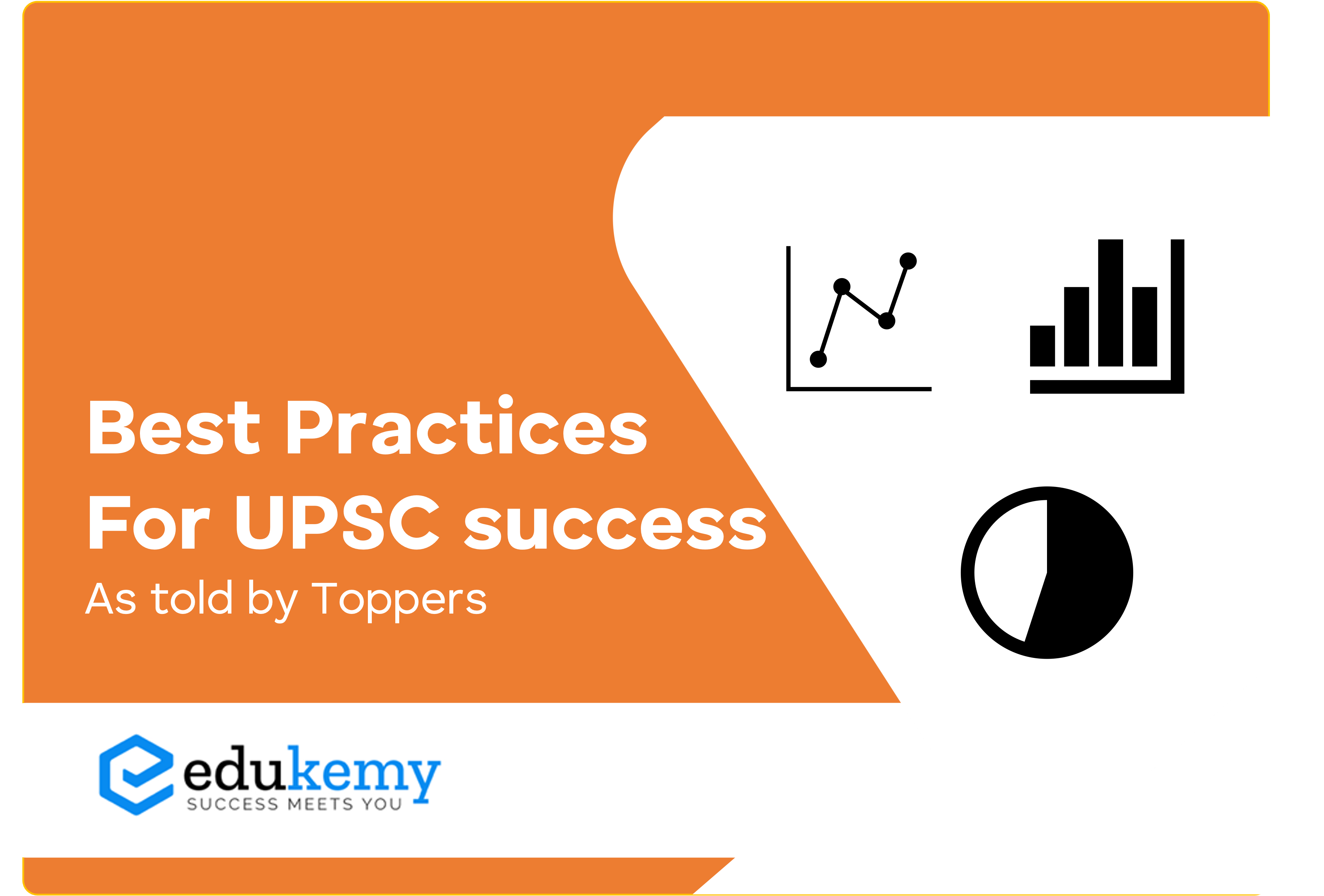 Best Practices for UPSC success
