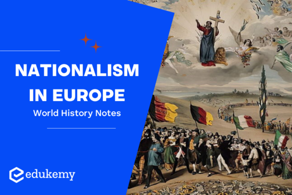 The Rise of Nationalism in Europe (For Class 10th)