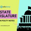 State Legislature – Indian Polity Notes