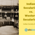 Indian Secularism VS Western Secularism – Indian Society Notes