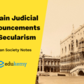 Landmark Judgements on Secularism – Indian Society Notes