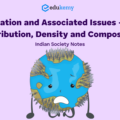 Population Issues – Indian Society Notes