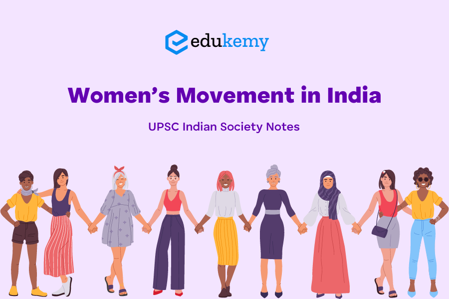 Women's Movement in India – UPSC Indian Society Notes - Blog