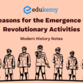 Reasons for the Emergence of Revolutionary Activities – UPSC Modern History Notes
