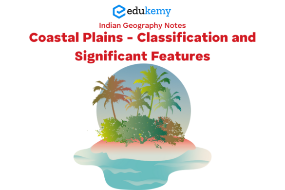 Peninsular Plateau Classification And Significant Features Upsc Indian Geography Notes Blog 6388