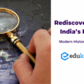 Rediscovery of India’s Past – UPSC Modern History Notes