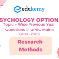 Psychology Optional Topic – Wise Previous Year Questions in UPSC Mains: Research Methods (2013-2023)