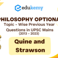 Philosophy Optional Topic – Wise Previous Year Questions in UPSC Mains: Quine and Strawson (2013-2023)