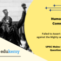 Though the Human Rights Commissions have contributed immensely to the protection of human rights in India, yet they have failed to assert themselves against the mighty and powerful. Analysing their structural and practical limitations, suggest remedial measures.