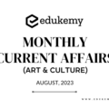Art & Culture Monthly Current Affairs – August 2023