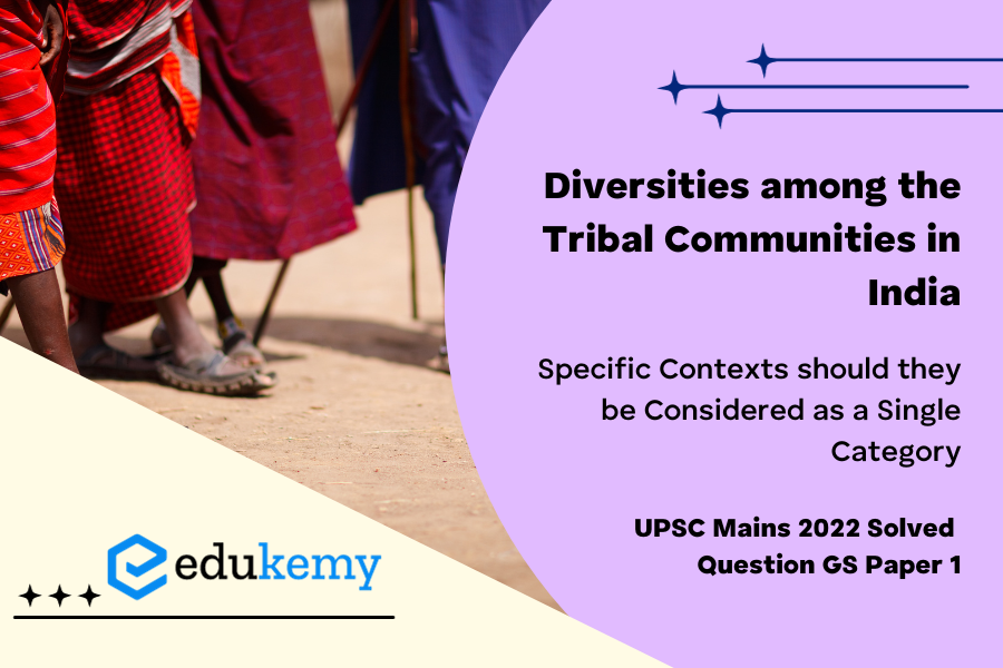 Given the diversities among the tribal communities in India, in which specific contexts should they be considered as a single category?