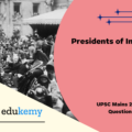 Critically examine the procedures through which the Presidents of India and France are elected.