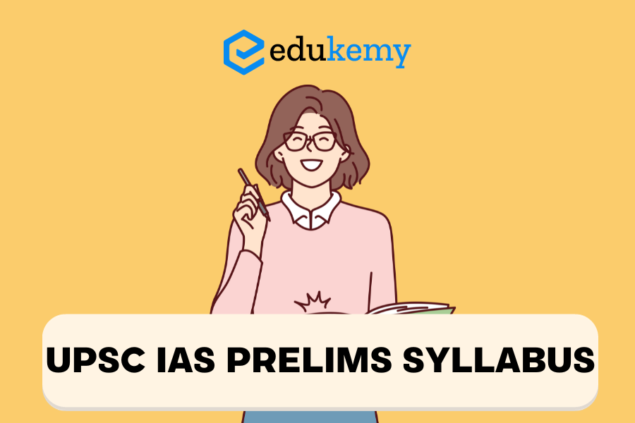 UPSC IAS Prelims Syllabus 2024 - Blog