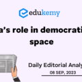 India’s role in democratising space – UPSC Daily Editorial Analysis – 08th September 2023