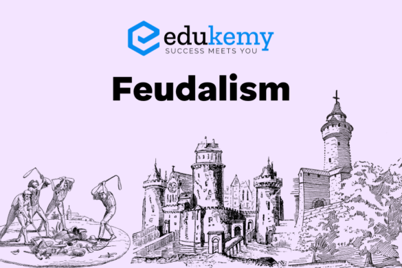 Feudalism – UPSC World History Notes - Blog