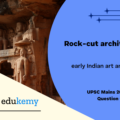 The rock-cut architecture represents one of the most important sources of our knowledge of early Indian art and history.