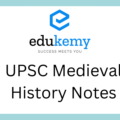 UPSC Medieval History Notes