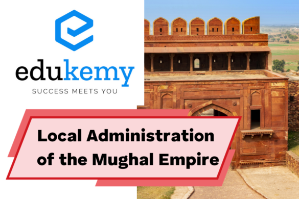 Mughal Empire (Including Later Mughals) – UPSC Medieval History Notes ...