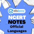 UPSC NCERT Notes – Indian Polity – Official Languages
