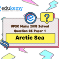 What is the economic significance of the discovery of oil in the Arctic Sea and its possible environmental consequences? (12.5 marks, 200 words)