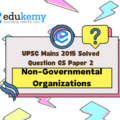Examine critically the recent changes in the rules governing foreign funding of NGOs under the Foreign Contribution (Regulation) Act (FCRA), 1976. (12.5 Marks, 200 Words)