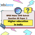 The quality of higher education in India requires major improvements to make it internationally competitive. Do you think that the entry of foreign educational institutions would help improve the quality of higher and technical education in the country? Discuss. (12.5 Marks, 200 Words)