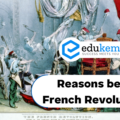 Reasons behind French Revolution – UPSC World History Notes