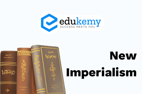 Colonialism And Imperialism Upsc World History Notes Blog 7342