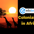 Colonialism in Africa – UPSC World History Notes