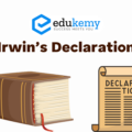 Irwin’s Declaration – UPSC Modern History Notes