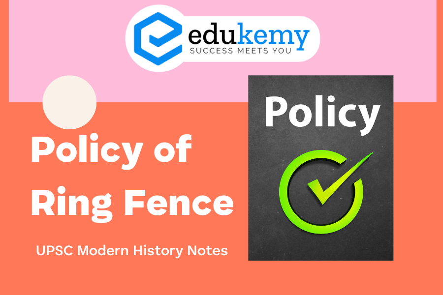 THE POLICY OF RING-FENCE | GS ARTICLES - EDEN IAS