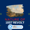 Nature of the 1857 Revolt – UPSC Modern History Notes