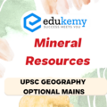 India is bestowed with rich mineral resources due to its geological structure. Correlate the above statement with the large mineral belts of India – UPSC Geography Optional Mains – 2022