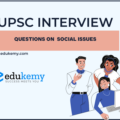 UPSC Mock Interview – Questions on Social Issues