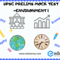 UPSC Prelims Mock Test – Environment 1