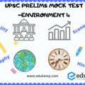 UPSC Prelims Mock Test – Environment 4