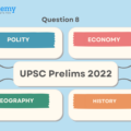 UPSC Prelims 2022 – Question 8