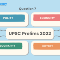UPSC Prelims 2022 – Question 7