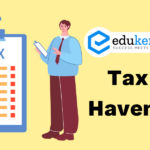 Tax Havens – UPSC Economy Notes
