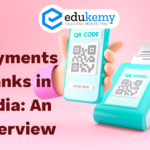 Payment Banks in India: An Overview – UPSC Economy Notes