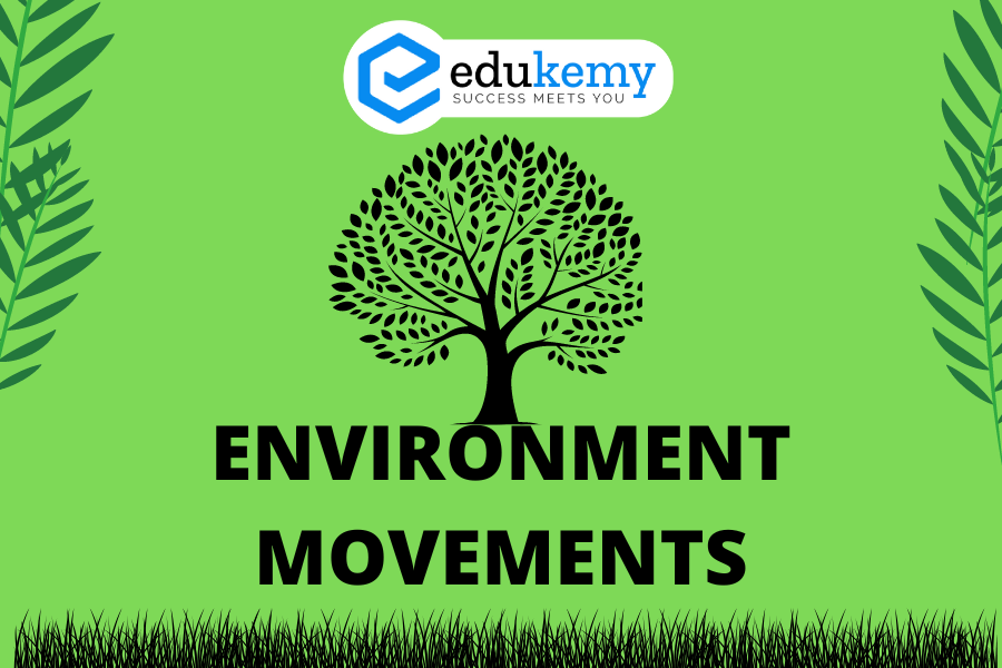 assignment on environmental movement in india