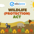 Wildlife (Protection) Act, 1972 – UPSC Environment Notes
